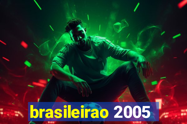 brasileirao 2005